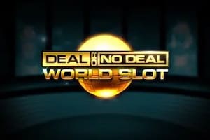 Deal or no Deal World Slot